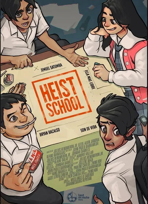 Heist School (movie)