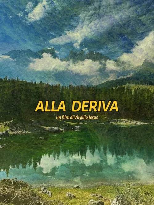 Alla Deriva (фильм)