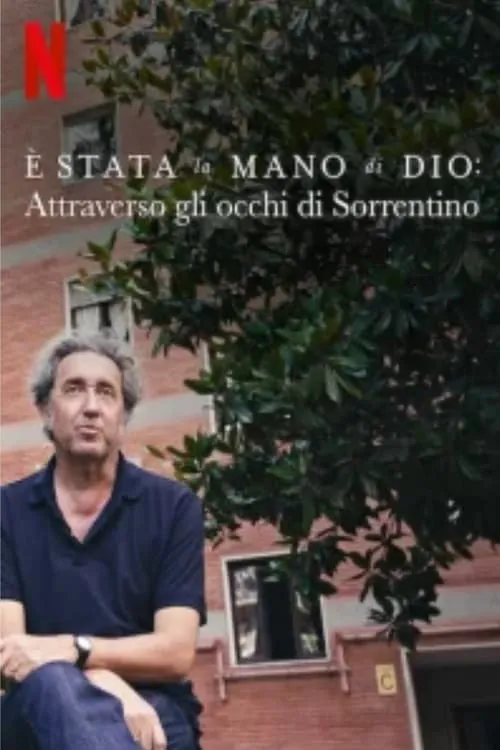 È stata la mano di Dio: Attraverso gli occhi di Sorrentino (фильм)