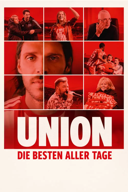 Union - Die besten aller Tage (movie)