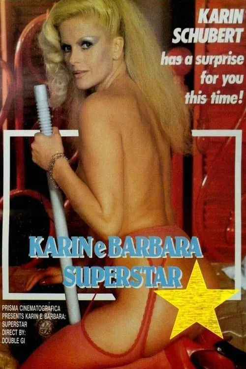 Karin e Barbara le supersexystar (movie)