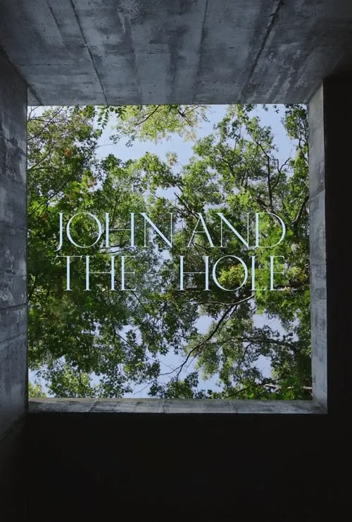 John and the Hole (movie)