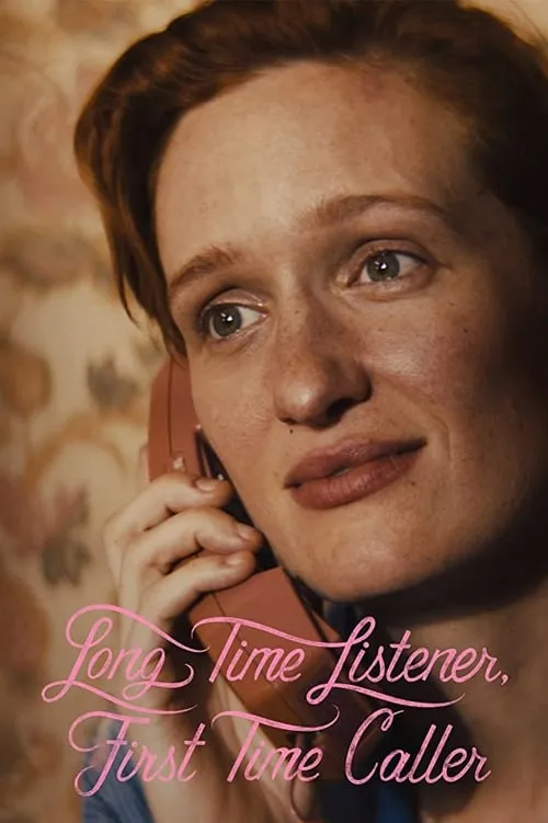 Long Time Listener, First Time Caller (movie)