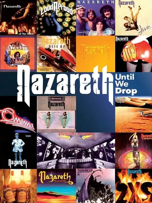 Nazareth - Until We Drop (movie)