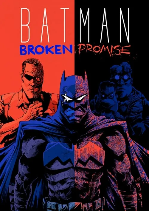 Batman: Broken Promise (фильм)