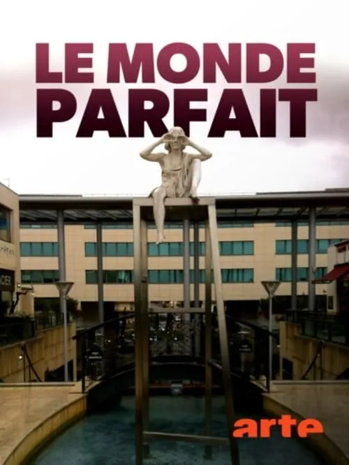 Le monde parfait (фильм)