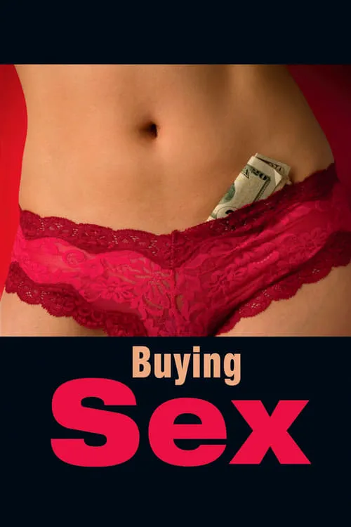 Buying Sex (фильм)