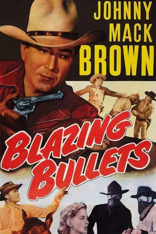 Blazing Bullets (movie)