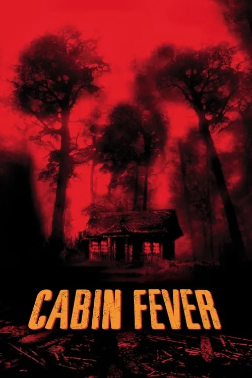 Cabin Fever (movie)