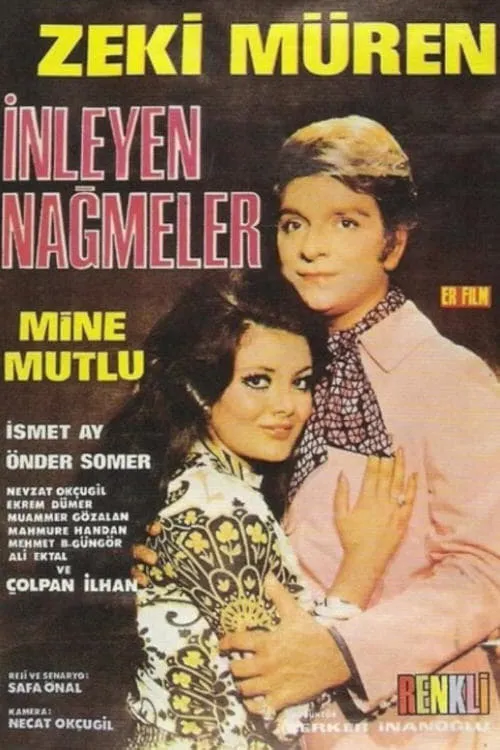 İnleyen Nağmeler (фильм)