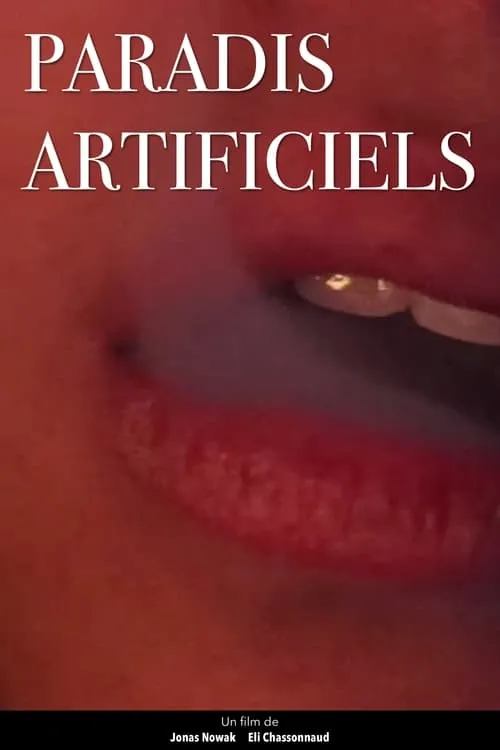 Paradis Artificiels (movie)