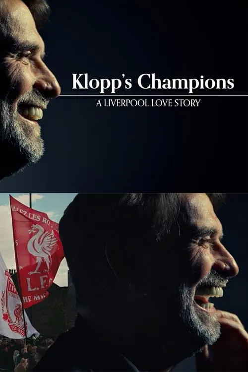 Klopp's Champions: A Liverpool Love Story (фильм)