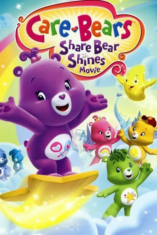 Care Bears: Share Bear Shines (фильм)