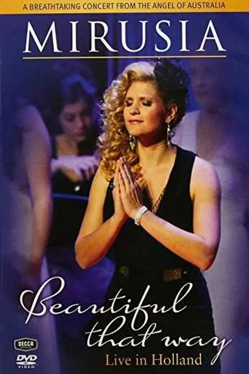 Mirusia - Beautiful That Way (movie)