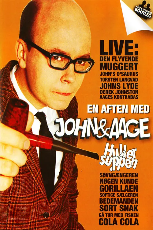 En aften med John & Aage: Huller i Suppen (фильм)