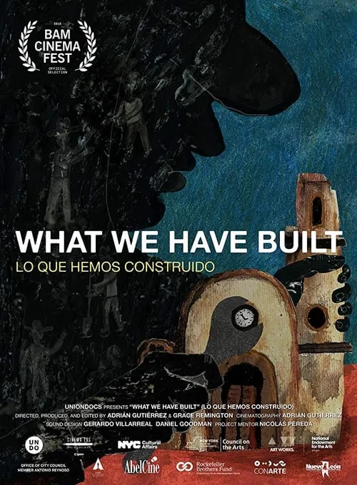 What We Have Built (фильм)