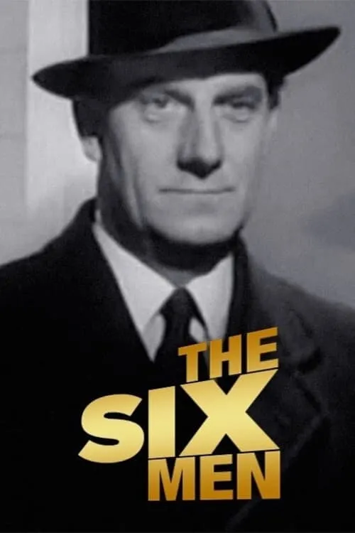 The Six Men (movie)