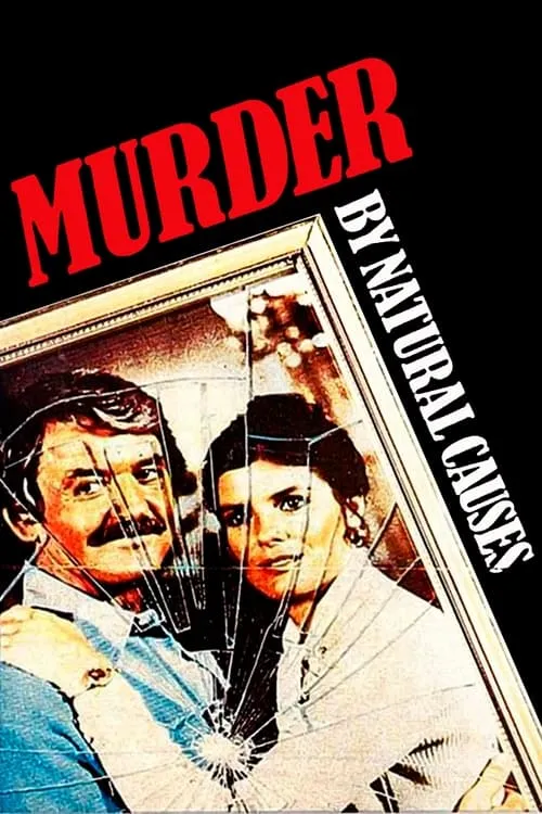 Murder by Natural Causes (movie)