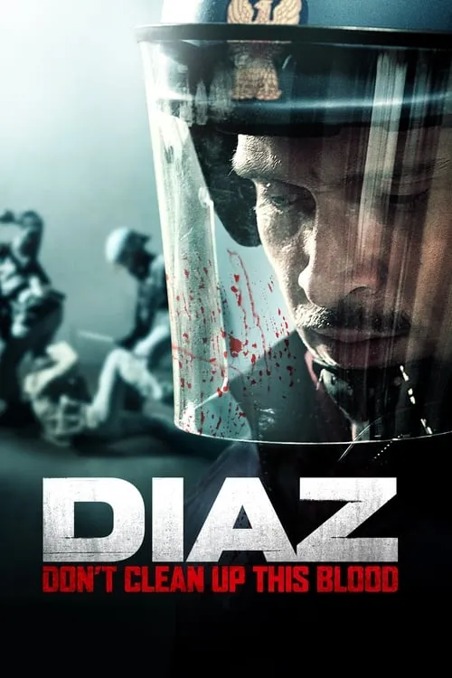 Diaz - Don't Clean Up This Blood (movie)