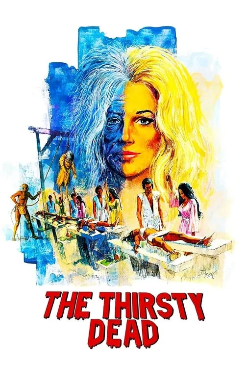 The Thirsty Dead (movie)