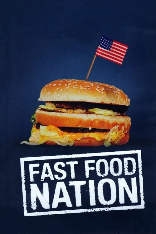 Fast Food Nation (movie)