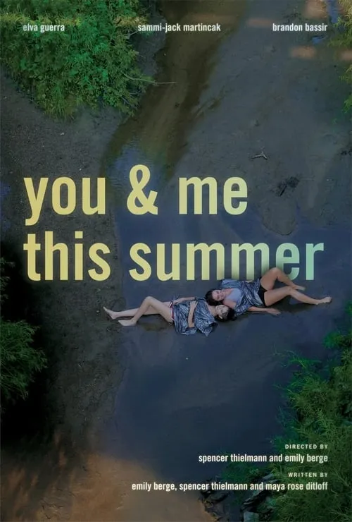 You and Me This summer (фильм)