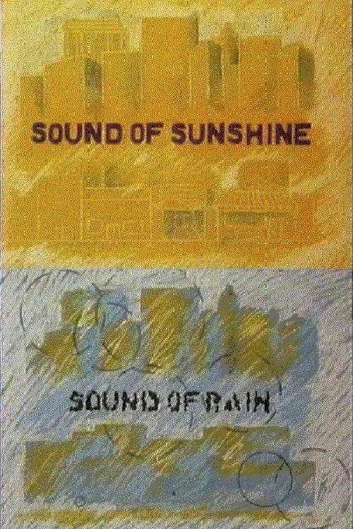 Sound of Sunshine - Sound of Rain (movie)