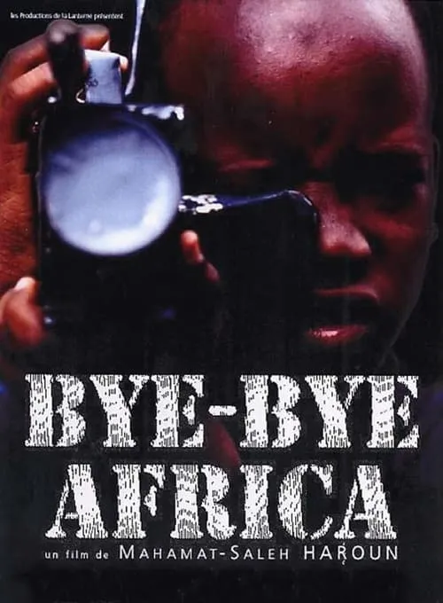 Bye Bye Africa (фильм)