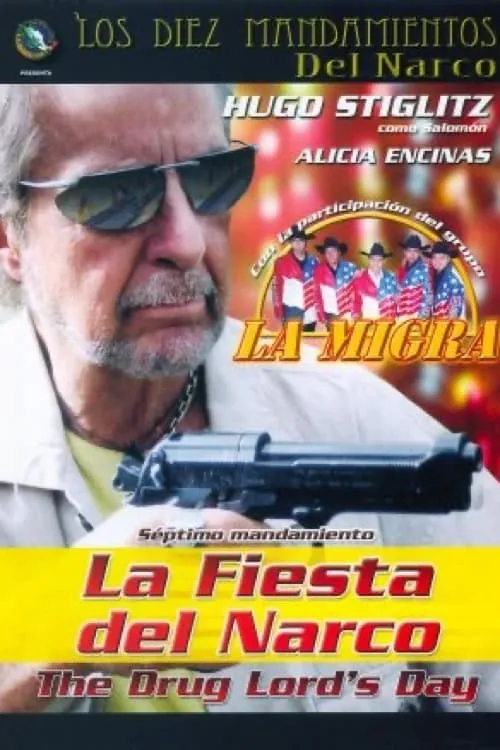 La fiesta del narco (movie)