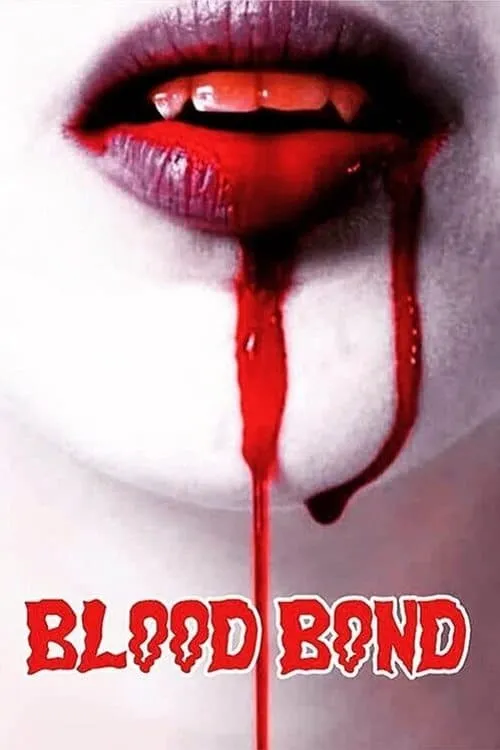 Blood Bond (movie)