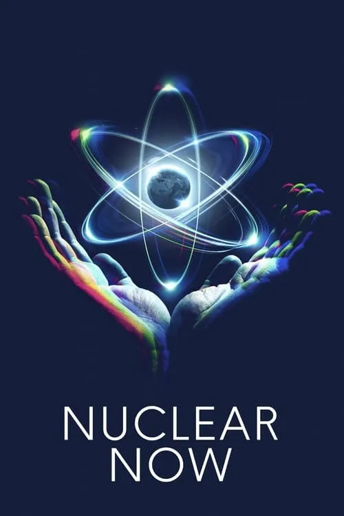 Nuclear Now (movie)