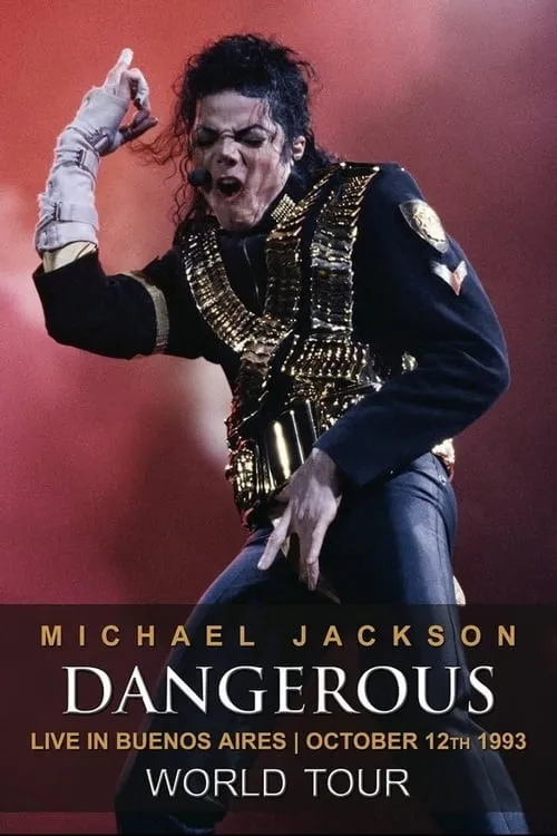 Michael Jackson Dangerous Tour Live In Argentina 1993 (movie)