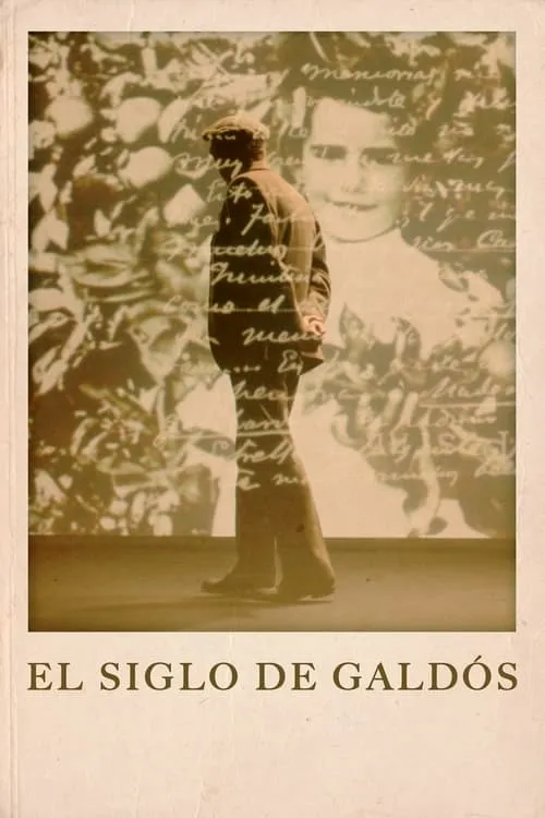 El siglo de Galdós (фильм)