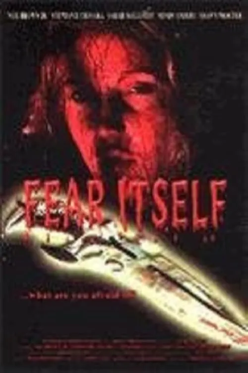 Fear Itself (фильм)