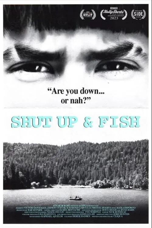 Shut Up & Fish (movie)