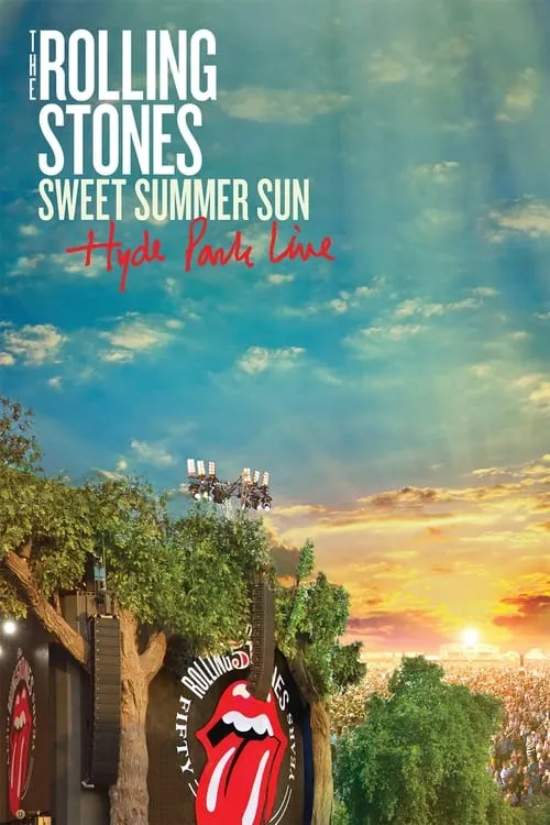 The Rolling Stones: Sweet Summer Sun - Hyde Park Live (movie)
