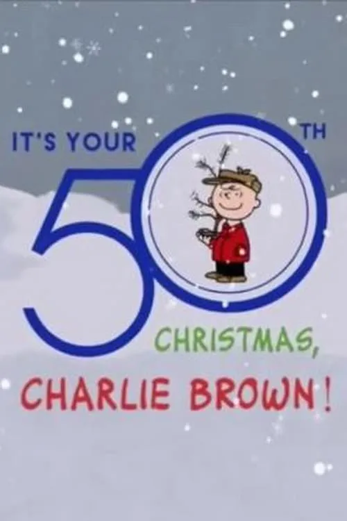 It's Your 50th Christmas Charlie Brown (фильм)