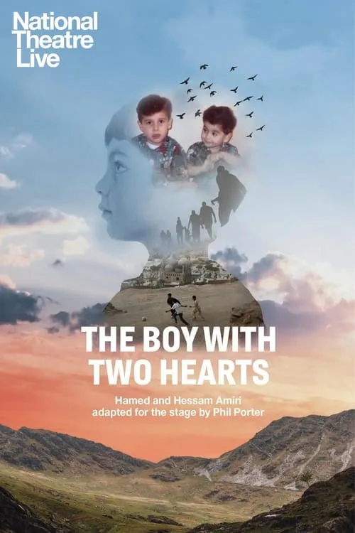 National Theatre Live: The Boy With Two Hearts (movie)