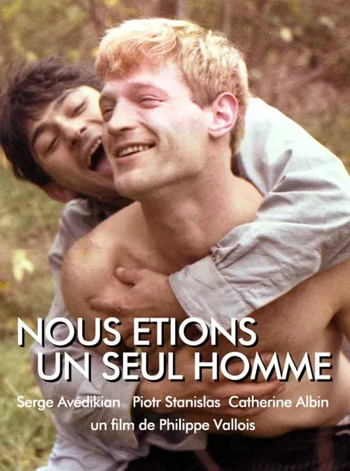 Nous étions un seul homme (фильм)