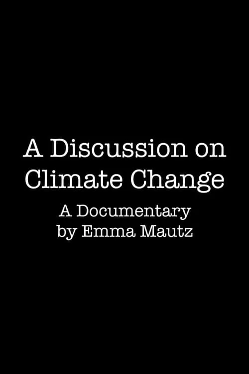 A Discussion on Climate Change (movie)