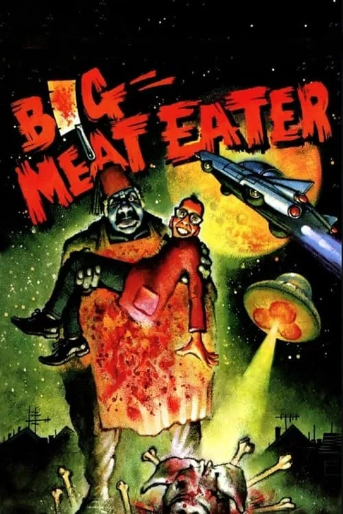 Big Meat Eater (movie)