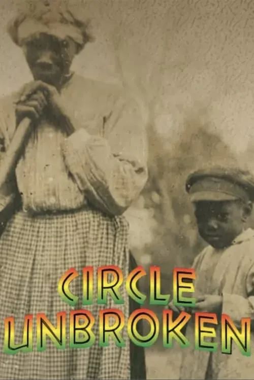 Circle Unbroken: A Gullah Journey from Africa to America (movie)