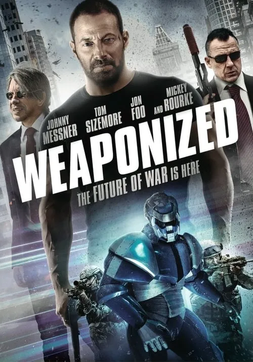 Weaponized (movie)