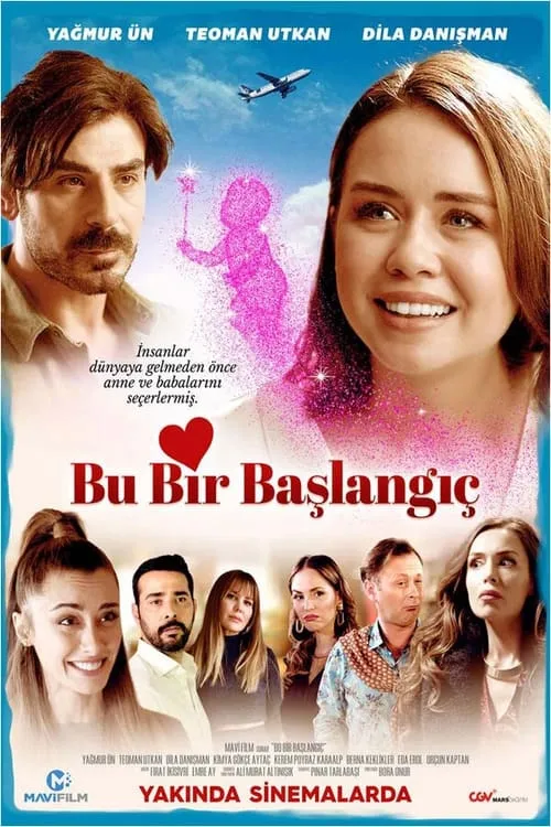 Bu Bir Başlangıç (фильм)