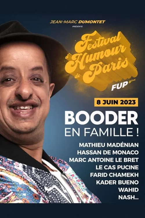 Festival d'humour de Paris - Booder : en famille ! (movie)