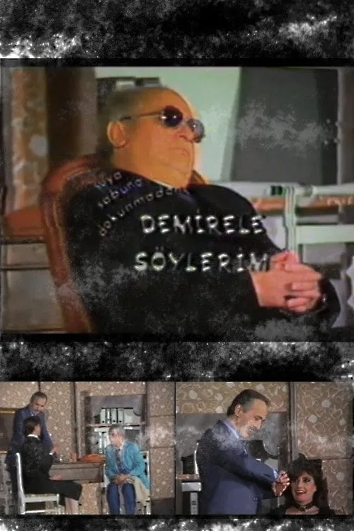 Demirel'e Söylerim (movie)