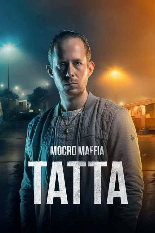 Mocro Mafia: Tatta (movie)