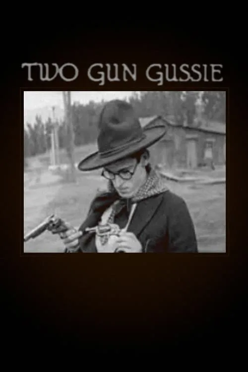 Two-Gun Gussie (movie)