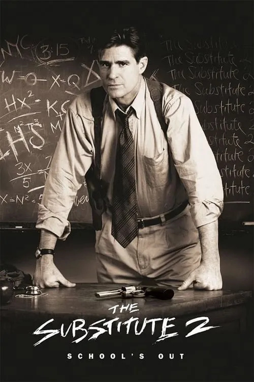 The Substitute 2: School's Out (movie)