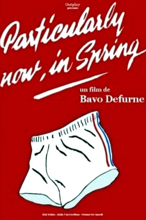 Particularly Now, in Spring (movie)